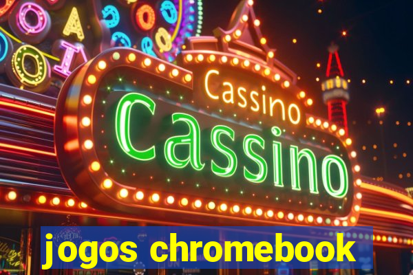 jogos chromebook